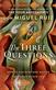 Three Questions, The: How to Discover and Master the Power within You